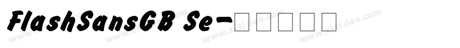 FlashSansGB Se字体转换